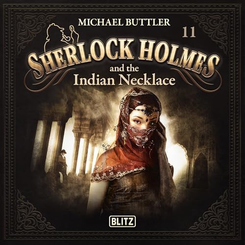 Sherlock Holmes and the Indian Necklace