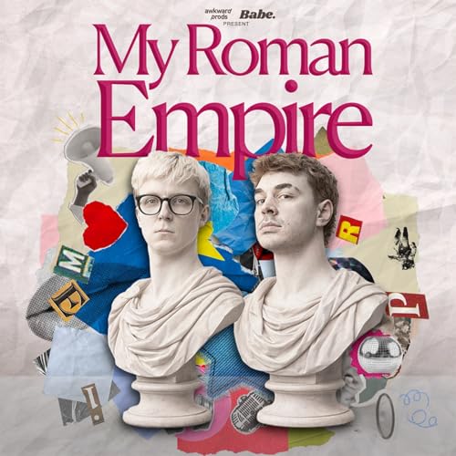 My Roman Empire by BABE 