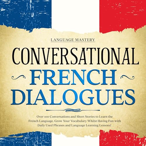 Conversational French Dialogues