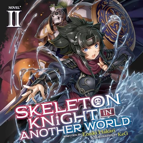 Skeleton Knight in Another World, Vol. 2