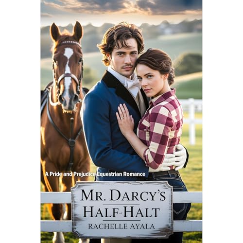 Mr. Darcy’s Half-Halt