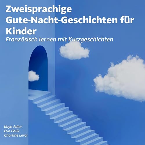 Zweisprachige Gute-Nacht-Geschichten für Kinder