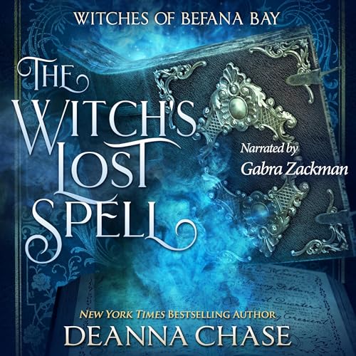 The Witch's Lost Spell by Deanna Chase
