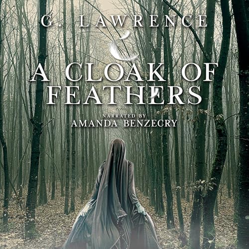 A Cloak of Feathers