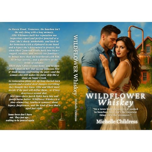 Wildflower Whiskey by Michelle Childress