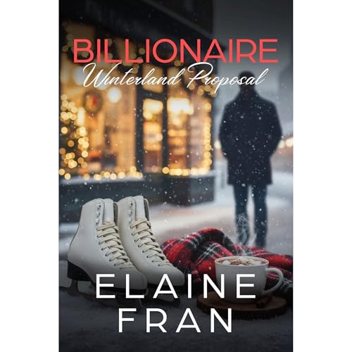 Billionaire Winterland Proposal