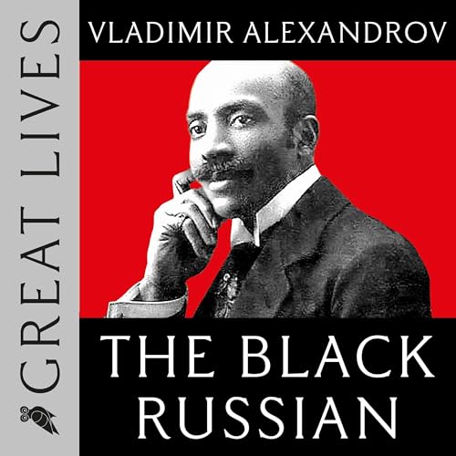 The Black Russian by Vladimir Alexandrov