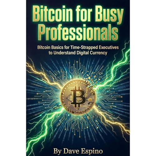 Bitcoin for Busy Professionals