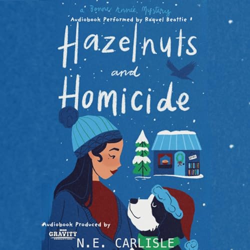 Hazelnuts and Homicide by N.E. Carlisle