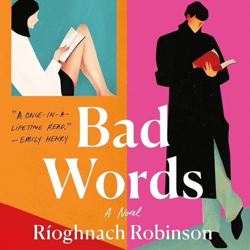 Bad Words by Rioghnach Robinson