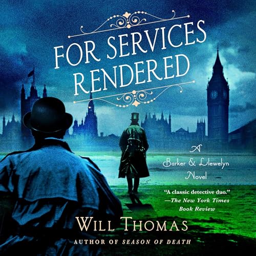 For Services Rendered by Will Thomas