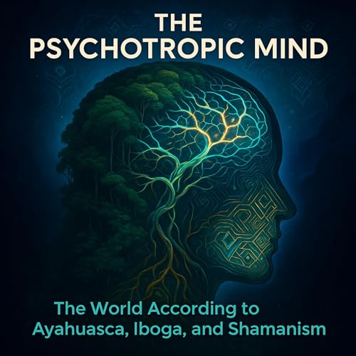 Summary: The Psychotropic Mind