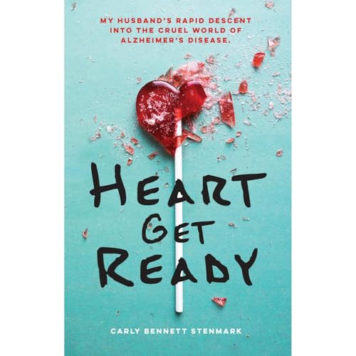 Heart Get Ready by Carly Stenmark