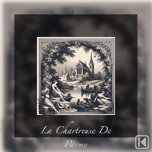 La Chartreuse De Parme by Stendhal