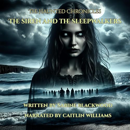 The Siren and the Sleepwalkers