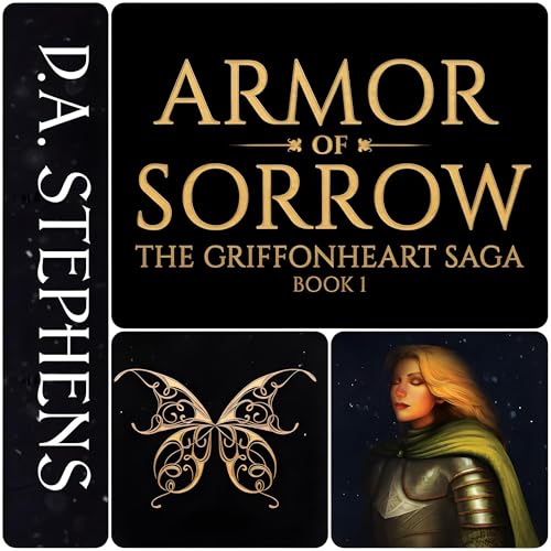 Armor of Sorrow by D. A. Stephens