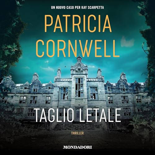 Taglio letale by Patricia Cornwell