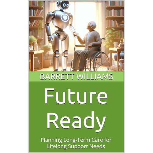 Future Ready by Barrett Williams