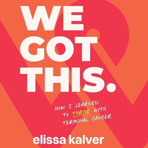 We Got This by Elissa Kalver