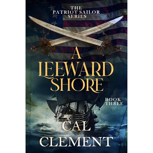 A Leeward Shore by Cal Clement
