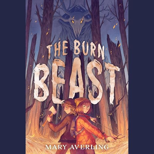The Burn Beast by Mary Averling