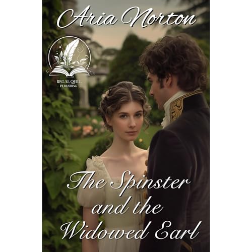 The Spinster and the Widowed Earl