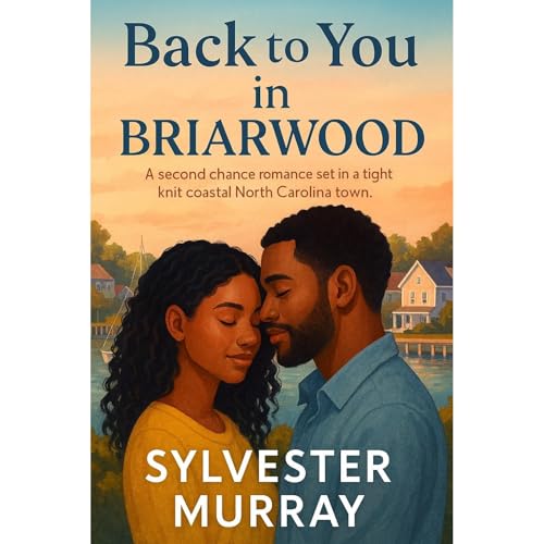 Back to You in Briarwood