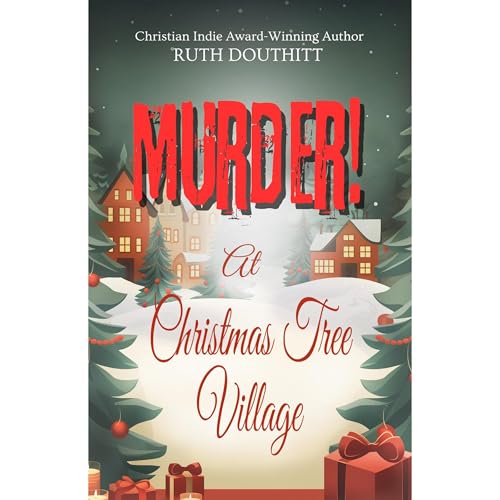 Murder! At Christmas Tree Village