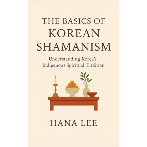 The Basics of Korean Shamanism