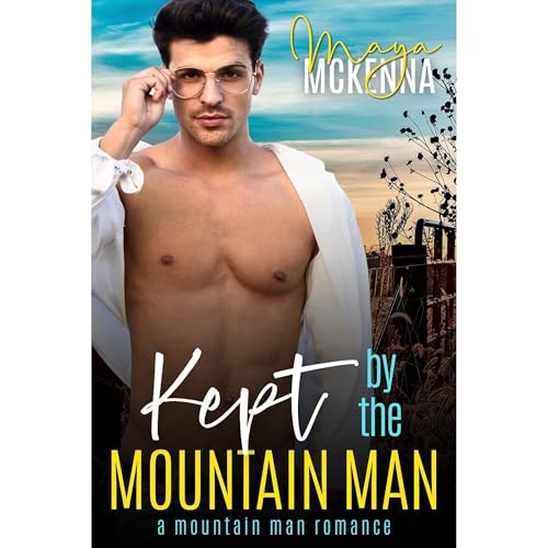 Kept By The Mountain Man