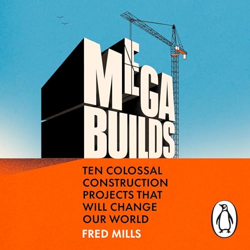 Mega Builds by Fred Mills