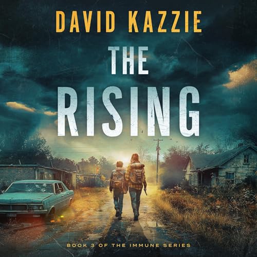 The Rising: A Post Apocalyptic Survival Thriller