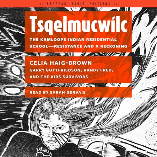 Tsqelmucwílc by Celia Haig-Brown
