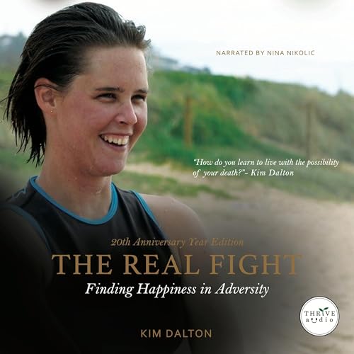 The Real Fight by Kim Dalton