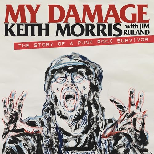 My Damage by Keith Morris