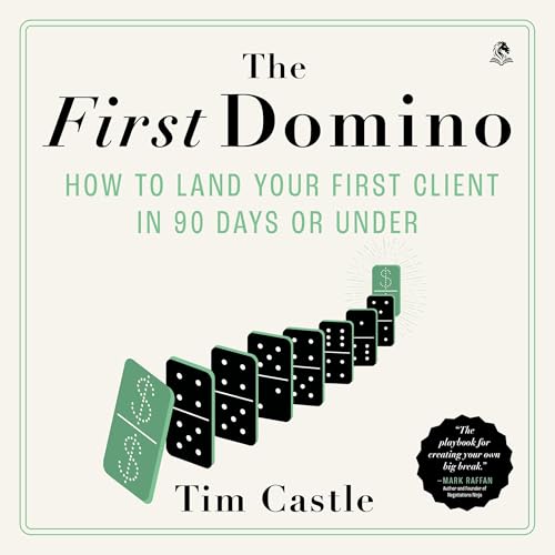 The First Domino by Tim Castle