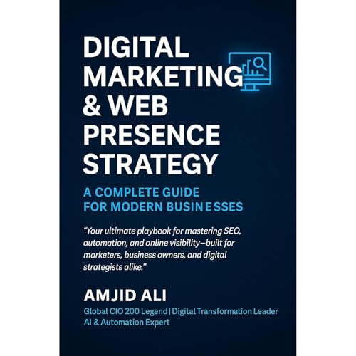 Digital Marketing & Web Presence Strategy