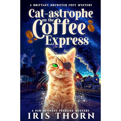 Cat-astrophe On The Coffee Express by Iris Thorn