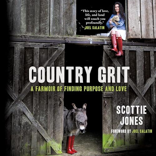 Country Grit by Scottie Jones