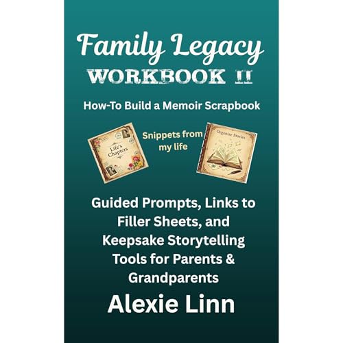 Family Legacy Workbook II