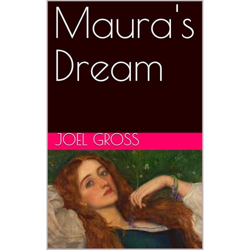 Maura's Dream by Joel Gross