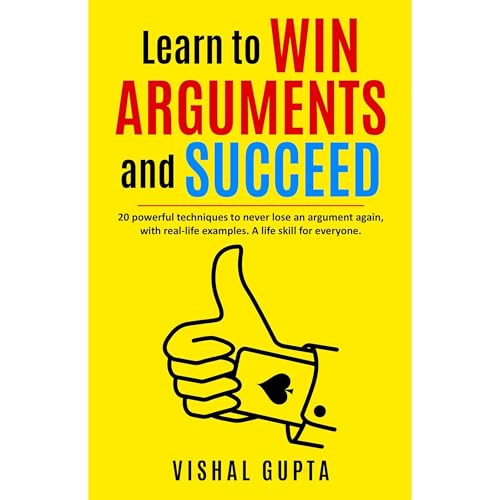 Learn to Win Arguments and Succeed