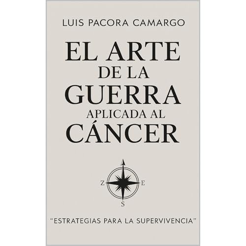 EL ARTE DE LA GUERRA APLICADA AL CÁNCER