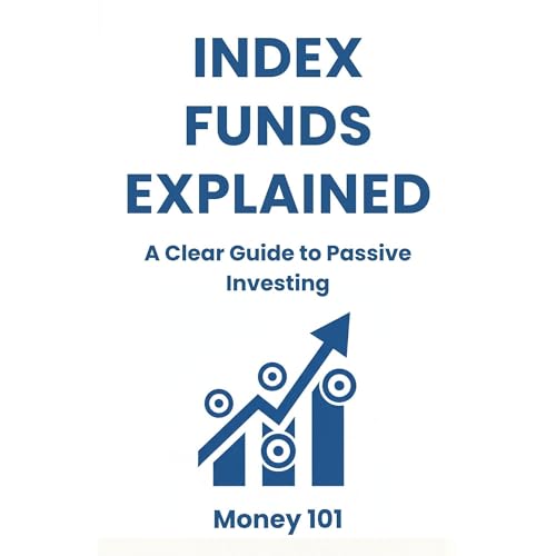 Index Funds Explained by Money 101