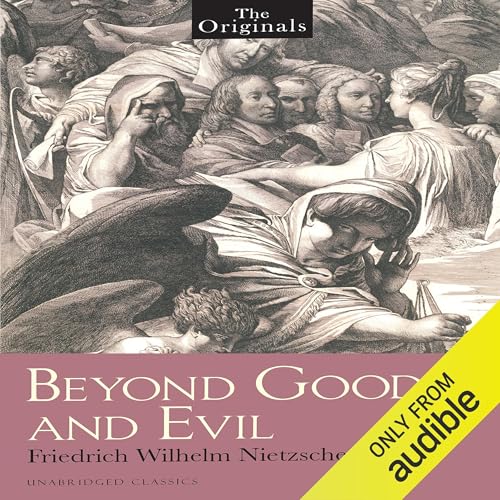 Beyond Good and Evil