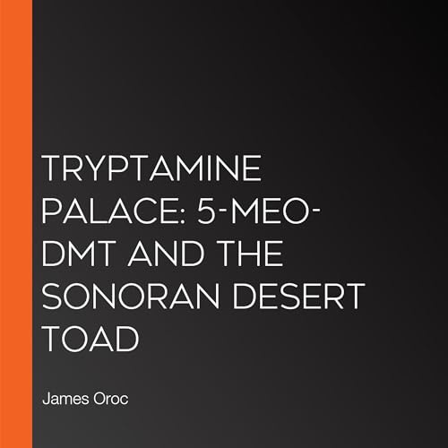 Summary: Tryptamine Palace