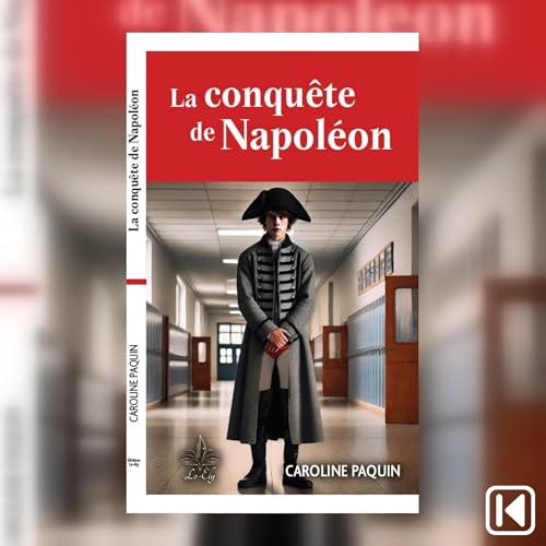La conquête de Napoléon