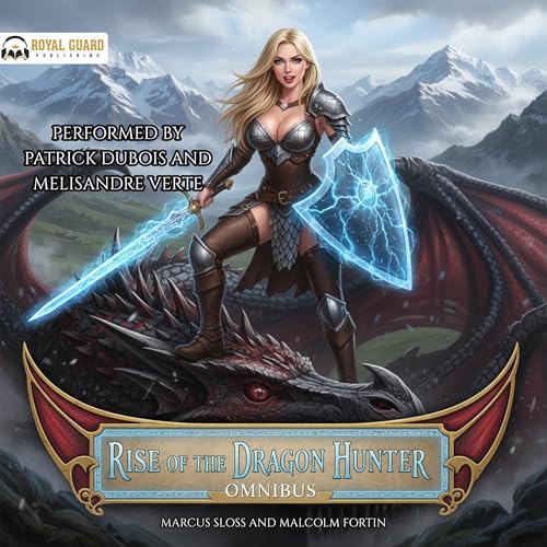 Rise of the Dragon Hunter Omnibus
