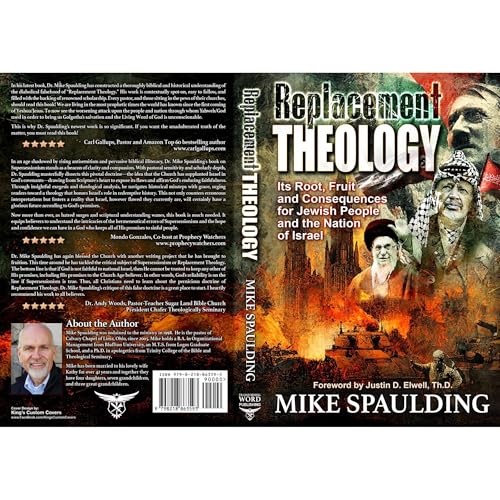 Replacement Theology by Mike Spaulding