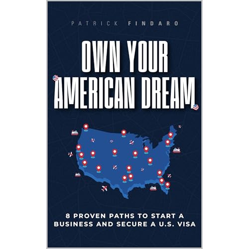 Own Your American Dream by Patrick Findaro